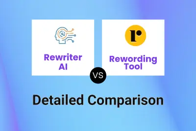Rewriter AI vs Rewording Tool