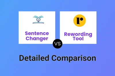 Sentence Changer vs Rewording Tool