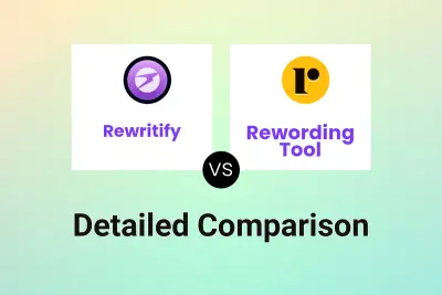 Rewritify vs Rewording Tool