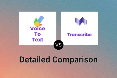 Voice To Text vs Transcribe
