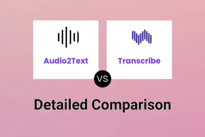 Audio2Text vs Transcribe