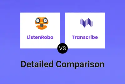ListenRobo vs Transcribe