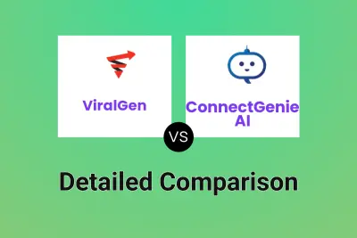 ViralGen vs ConnectGenie AI