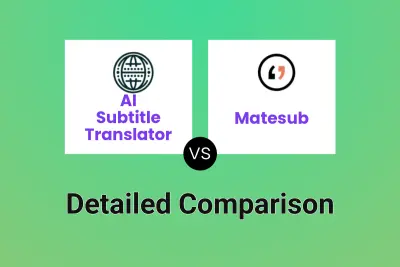 AI Subtitle Translator vs Matesub