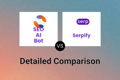 SEO AI Bot vs Serpify