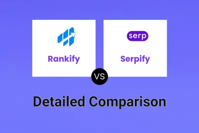Rankify vs Serpify
