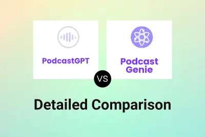 PodcastGPT vs Podcast Genie