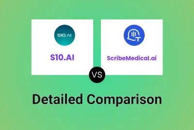 S10.AI vs ScribeMedical.ai