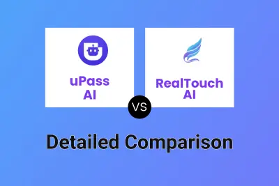uPass AI vs RealTouch AI