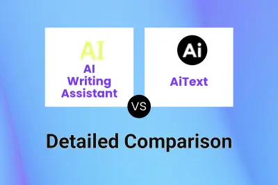 AI Writing Assistant vs AiText
