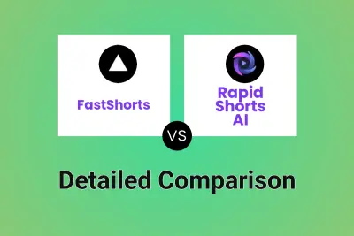 FastShorts vs Rapid Shorts AI