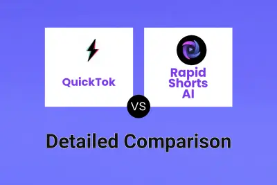 QuickTok vs Rapid Shorts AI