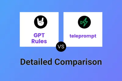 GPT Rules vs teleprompt