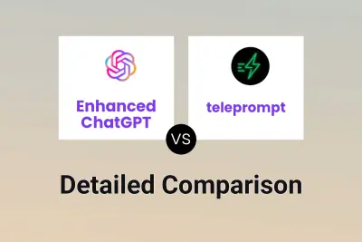 Enhanced ChatGPT vs teleprompt
