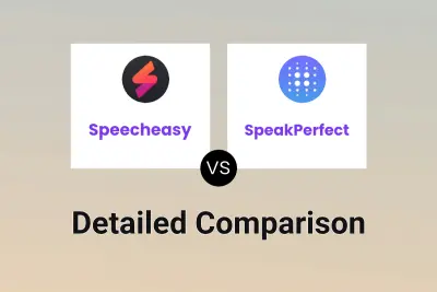 Speecheasy vs SpeakPerfect Detailed comparison features, price