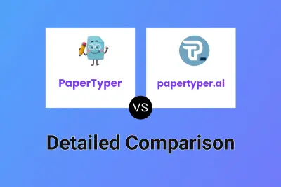 PaperTyper vs papertyper.ai