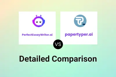 PerfectEssayWriter.ai vs papertyper.ai