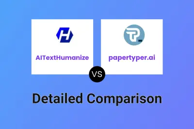 AITextHumanize vs papertyper.ai