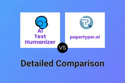 AI Text Humanizer vs papertyper.ai