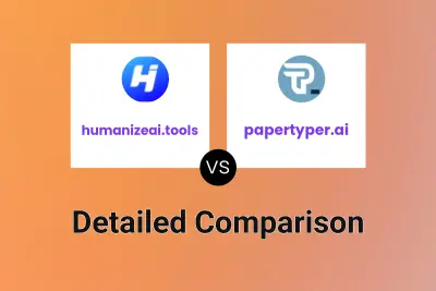 humanizeai.tools vs papertyper.ai