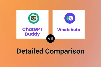 ChatGPT Buddy vs WhatsAuto