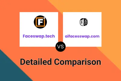 Faceswap.tech vs aifacesswap.com