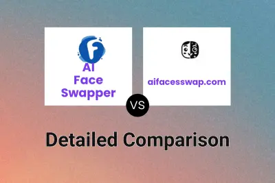 AI Face Swapper vs aifacesswap.com