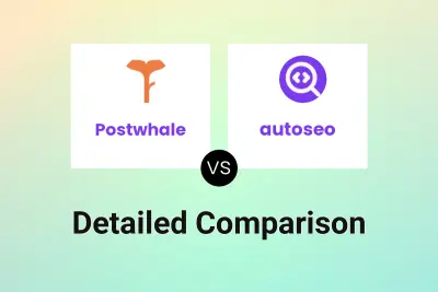 Postwhale vs autoseo