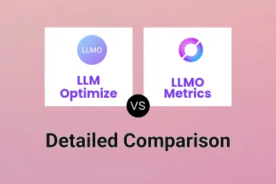 LLM Optimize vs LLMO Metrics