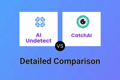 AI Undetect vs CatchAI