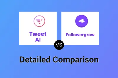 Tweet AI vs Followergrow