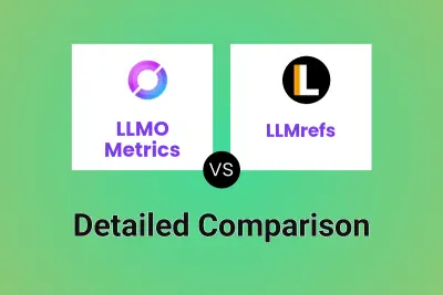LLMO Metrics vs LLMrefs