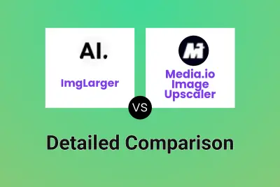 ImgLarger vs Media.io Image Upscaler