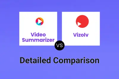 Video Summarizer vs Vizolv