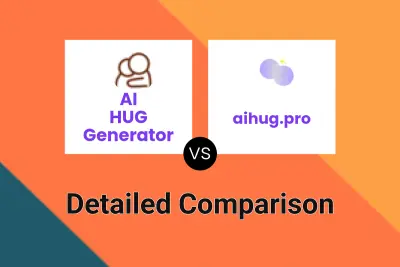 AI HUG Generator vs aihug.pro