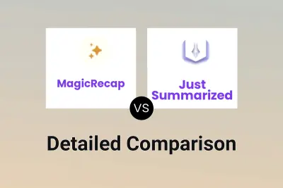 MagicRecap vs Just Summarized