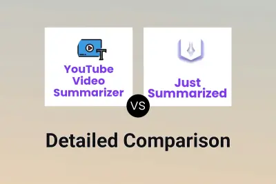 YouTube Video Summarizer vs Just Summarized