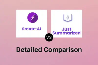 Smatr-AI vs Just Summarized