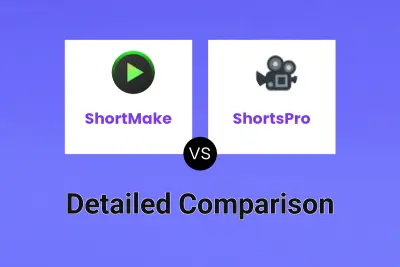 ShortMake vs ShortsPro