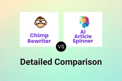 Chimp Rewriter vs AI Article Spinner