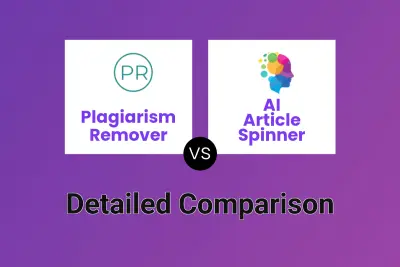 Plagiarism Remover vs AI Article Spinner