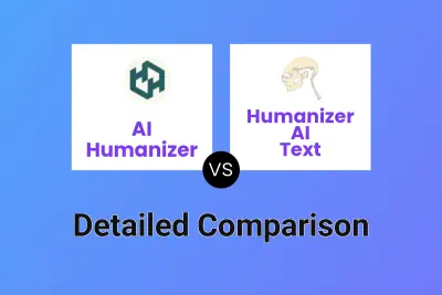 AI Humanizer vs Humanizer AI Text