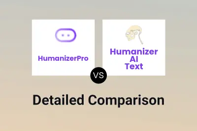 HumanizerPro vs Humanizer AI Text