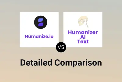 Humanize.io vs Humanizer AI Text