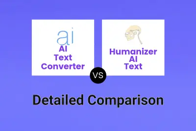 AI Text Converter vs Humanizer AI Text