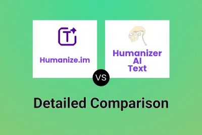 Humanize.im vs Humanizer AI Text