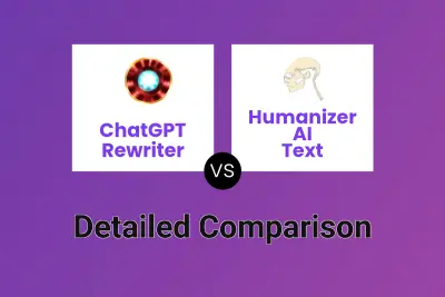 ChatGPT Rewriter vs Humanizer AI Text