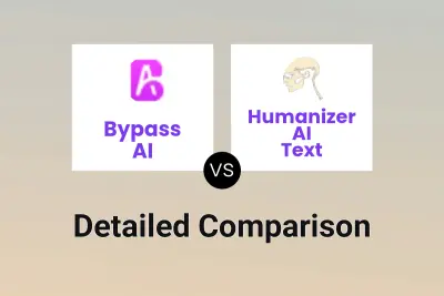 Bypass AI vs Humanizer AI Text