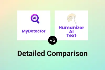 MyDetector vs Humanizer AI Text