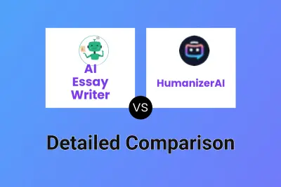 AI Essay Writer vs HumanizerAI